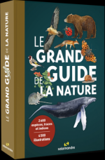 THE GREAT GUIDE TO NATURE - Salamandre Editions