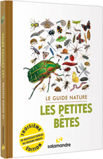 Le guide nature LES PETITES BÊTES - 3ème édition